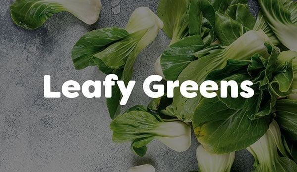 Leafy greens contain dietary fibre, lots of vitamins and minerals Leafy greens contain dietary fibre, lots of vitamins and minerals