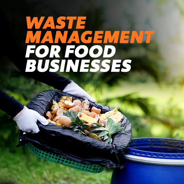 Waste Management: A Practical Guide for Food Businesses