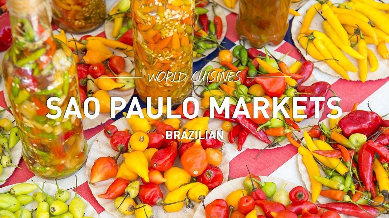 world cuisines sau paulo markets brazilian