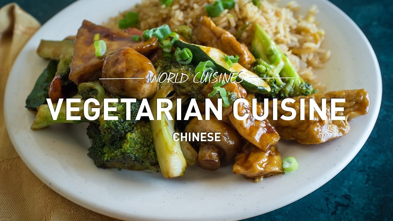 world cuisines vegetarian cuisine chinese