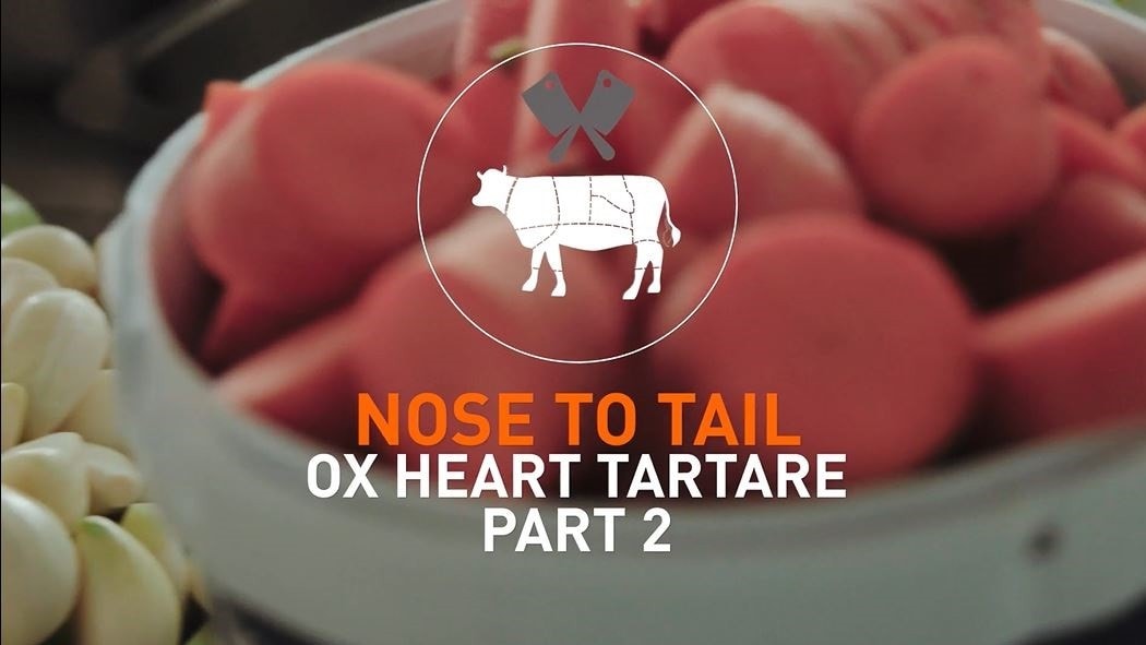 Bowl of food with text that reads: Nose to tail - Ox heart tartare - Part 2