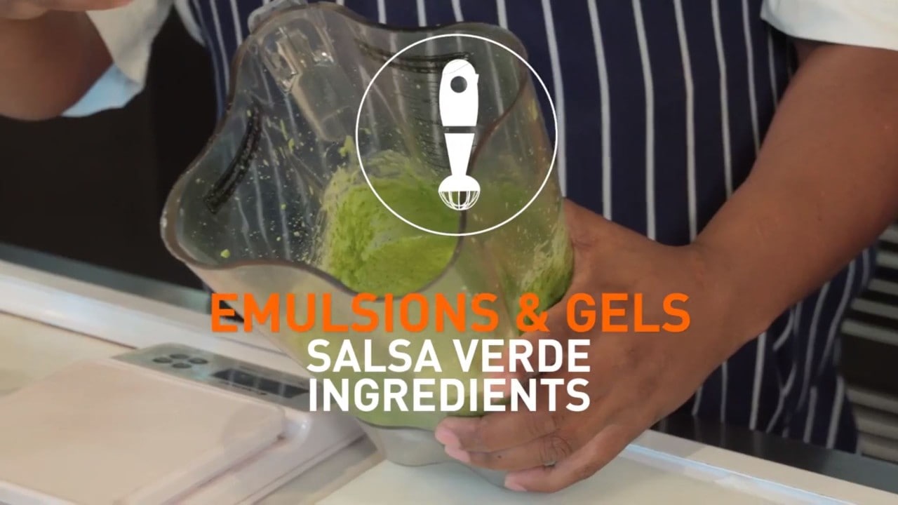 Chef working with food with caption that reads: Emulsions and Gels: Salsa Verde Ingredients