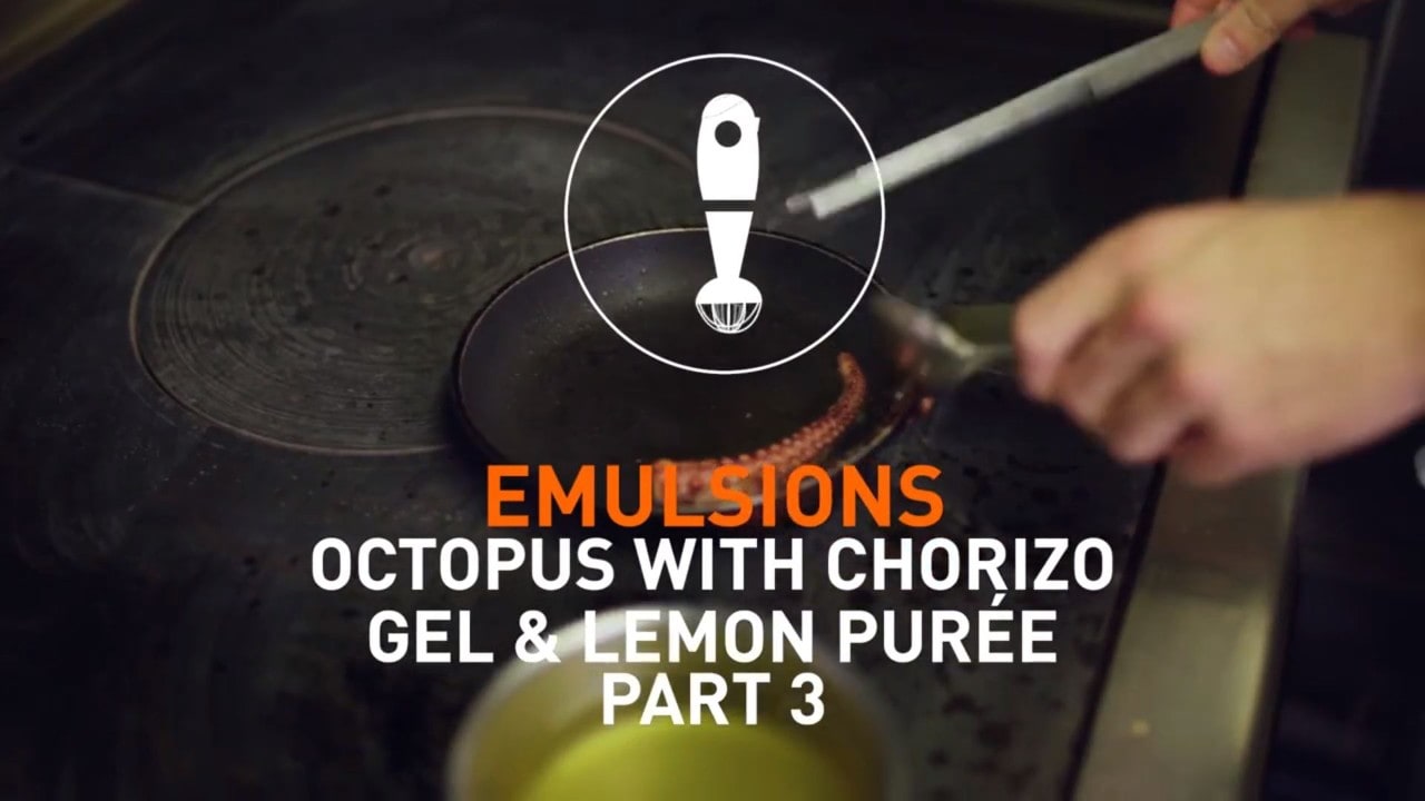 Chef working with oil with text that reads: Emulsions & Gels Octopus with Chorizo Gel and Lemon Puree Part 3