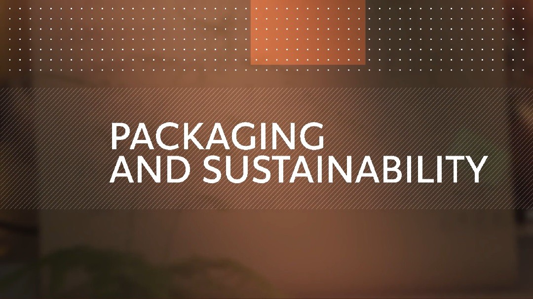 Packaging & Sustainability