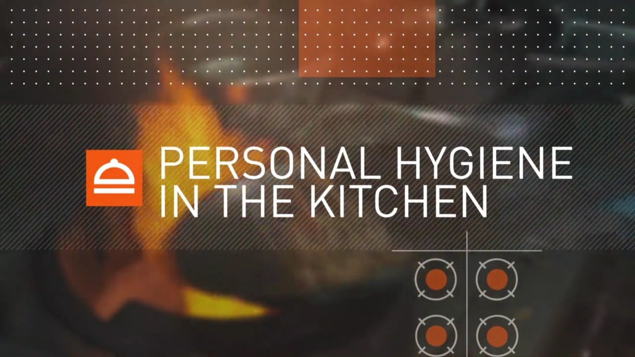 Personal Hygiene in the Kitchen