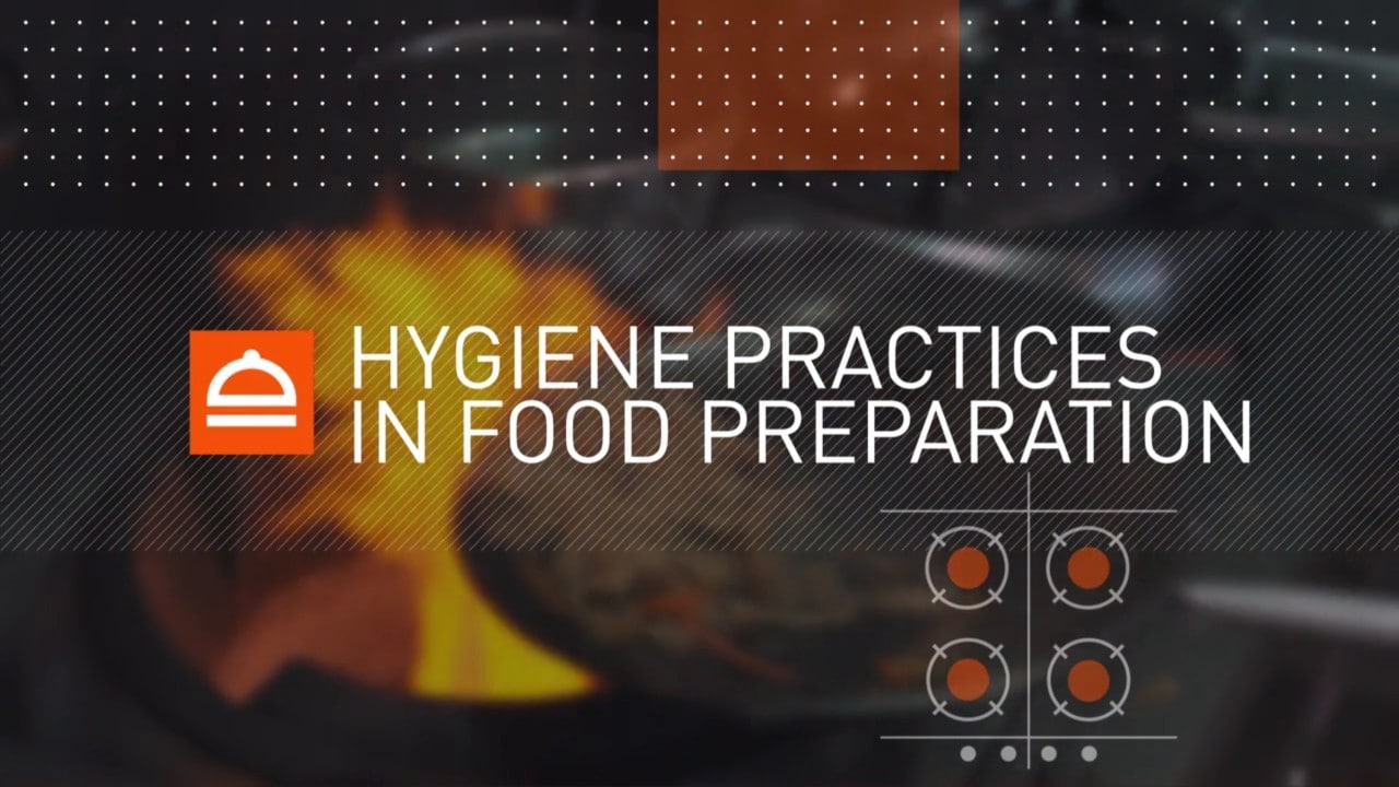 Hygiene Practices in Food Preparation