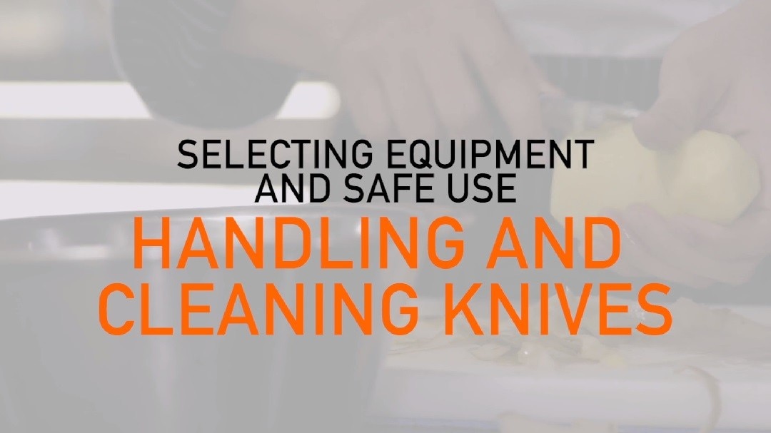 Handing & Cleaning Knives