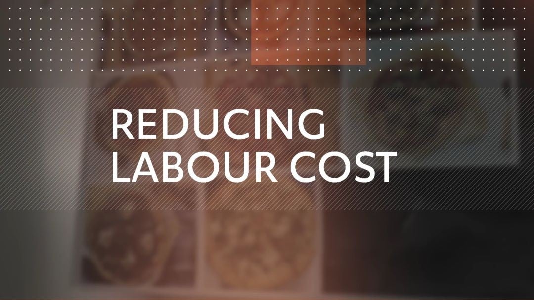Reducing labor cost