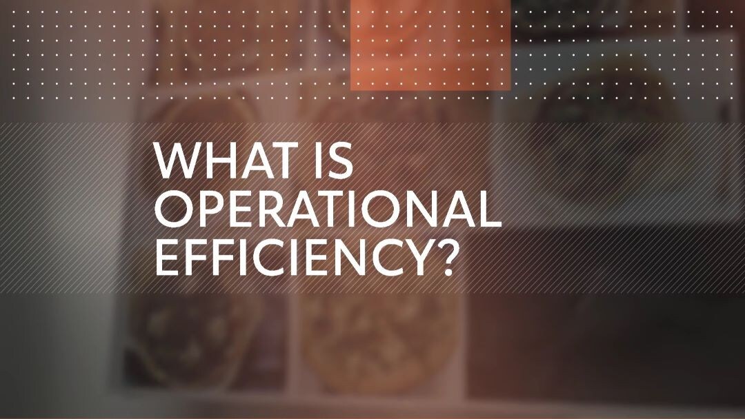 What is operational efficiency