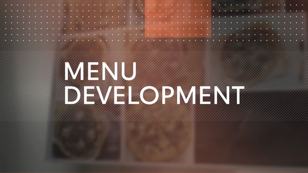 Menu development