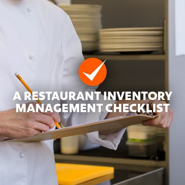How to Create a Restaurant Inventory Management Checklist How to Create a Restaurant Inventory Management Checklist