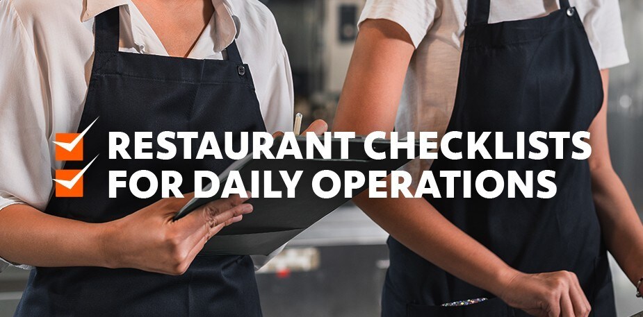 The Ultimate Restaurant Checklist for Day-to-Day Operations