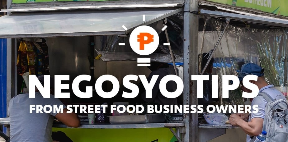      5 Negosyo Tips From Successful Street Food Businesses