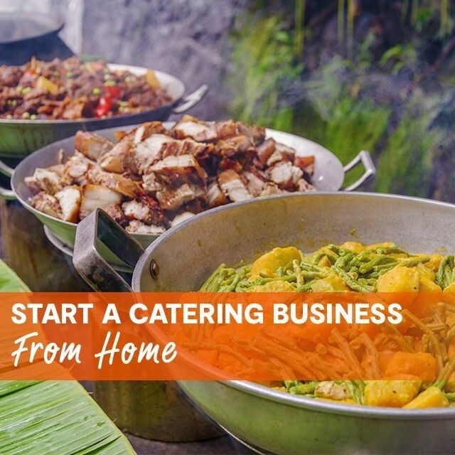 How to Launch a Catering Business From Home How to Launch a Catering Business From Home